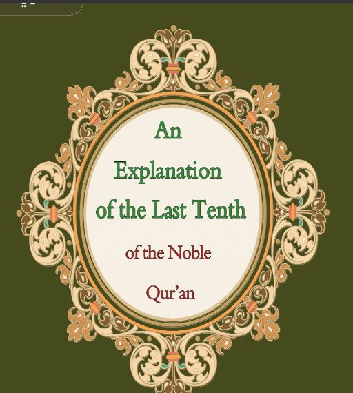 Explanation of the Last Tenth of the Quran