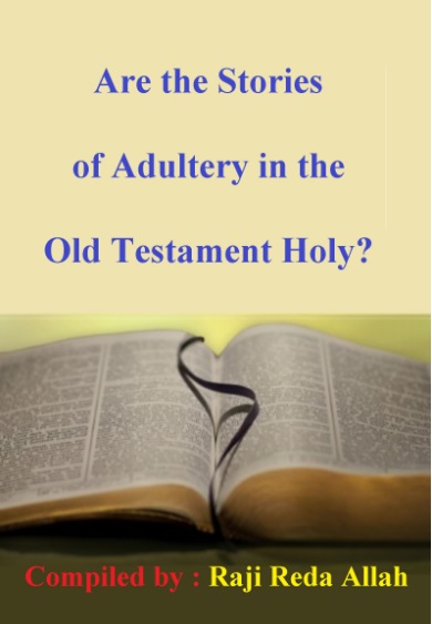 Are the Stories of Adultery in the Old Testament Holy ? 