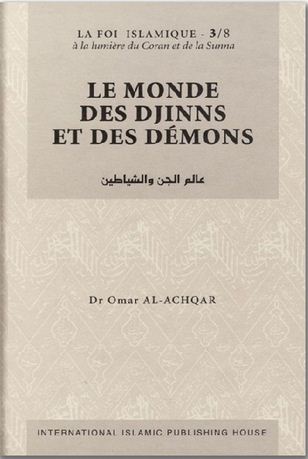Le monde des djinns et des demons