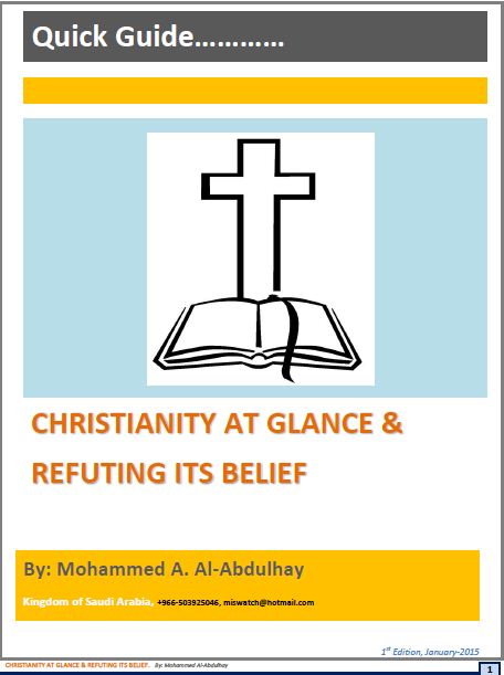 Christianity at Glance and Refuting Its Belief