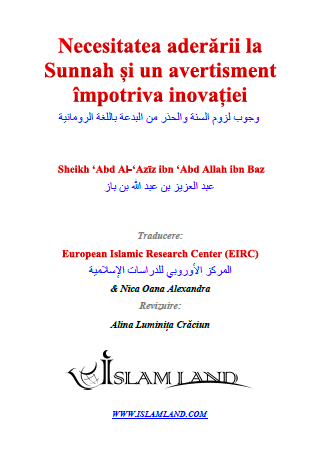 Necesitatea aderării la Sunnah și un avertisment împotriva inovației