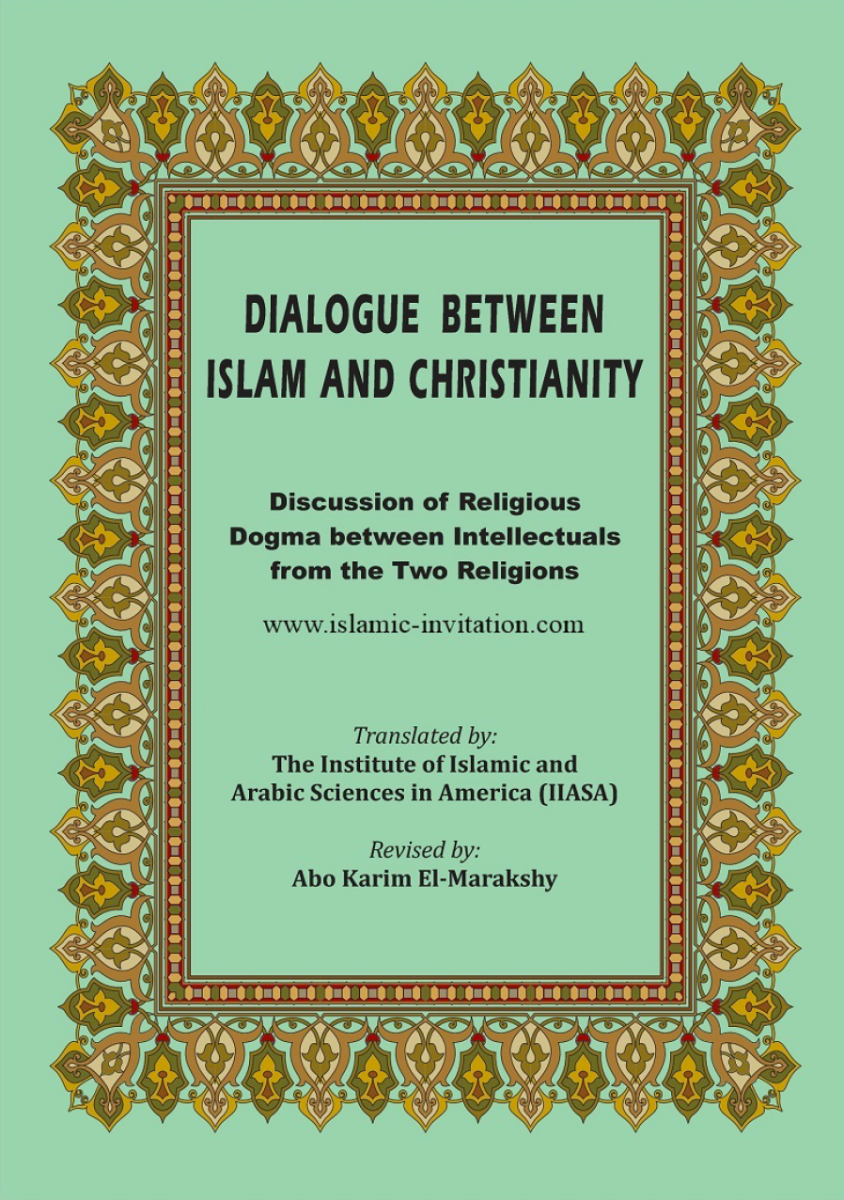 Dialogue between Islam and Christianity