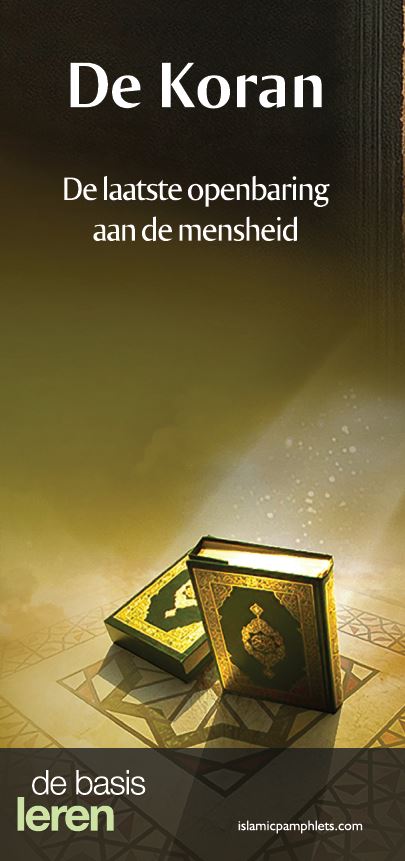 De Koran - De laatste openbaring aan de mensheid